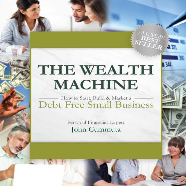 The Wealth Machine