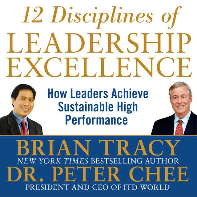 12 Disciplines of Leadership Excellence