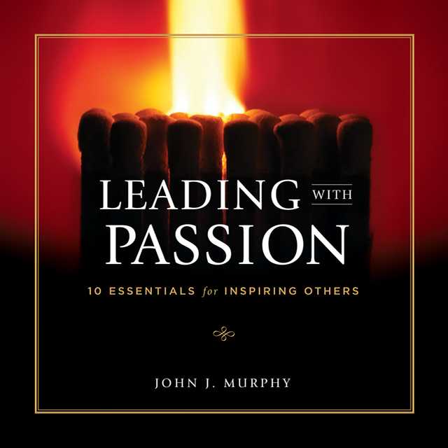 Leading With Passion