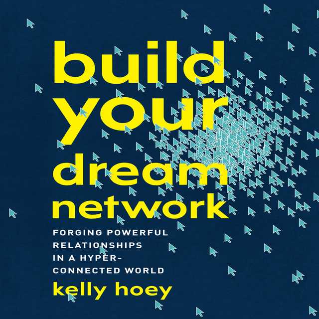 Build Your Dream Network