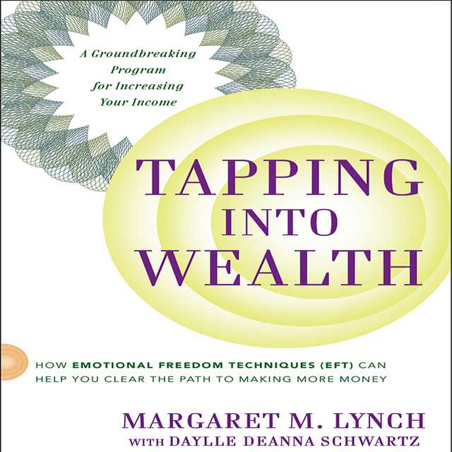 Tapping Into Wealth