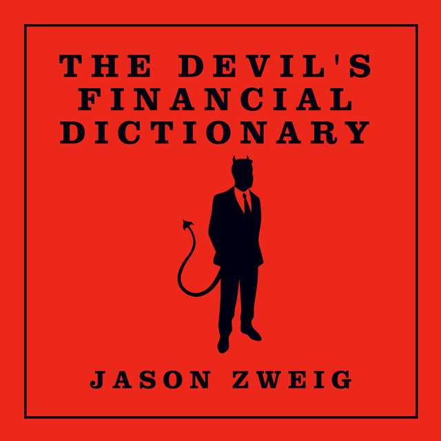 The Devil’s Financial Dictionary