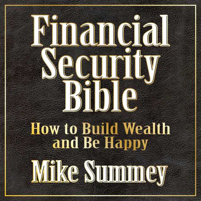 The Financial Security Bible