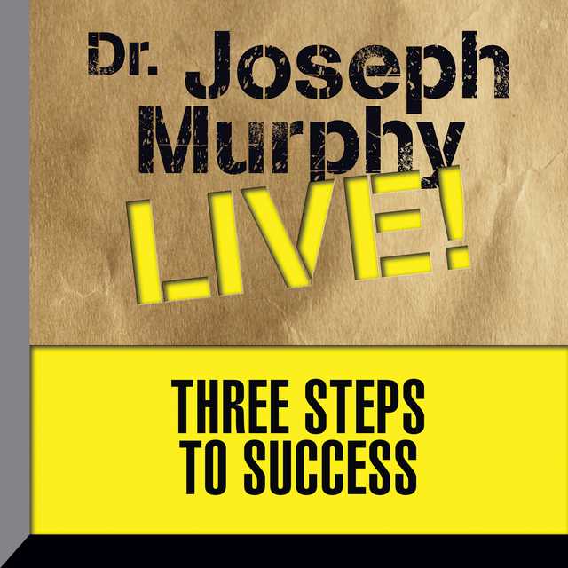Three Steps to Success