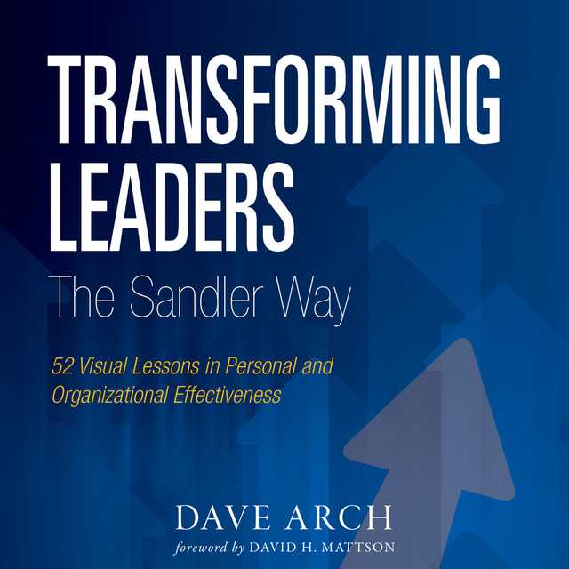 Transforming Leaders The Sandler Way