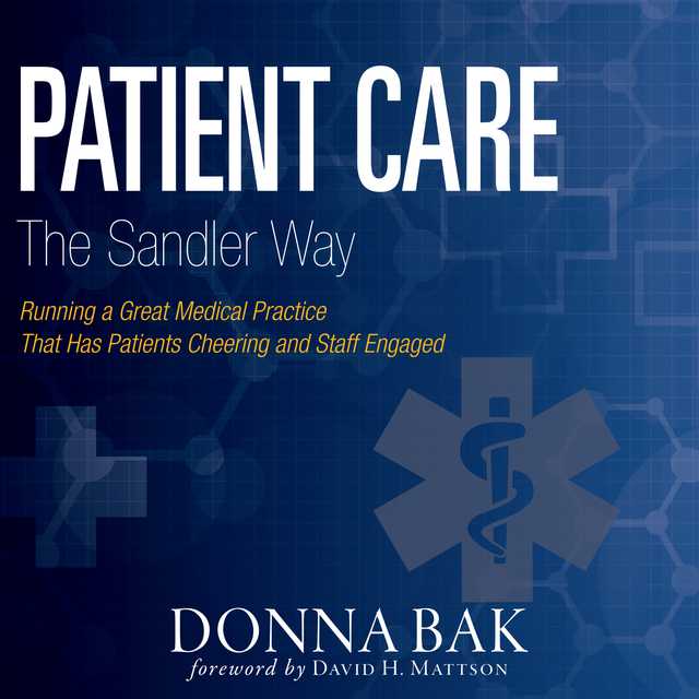 Patient Care The Sandler Way