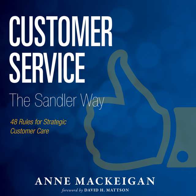 Customer Service The Sandler Way