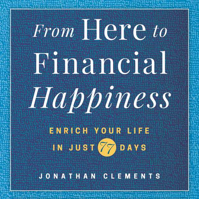 From Here to Financial Happiness