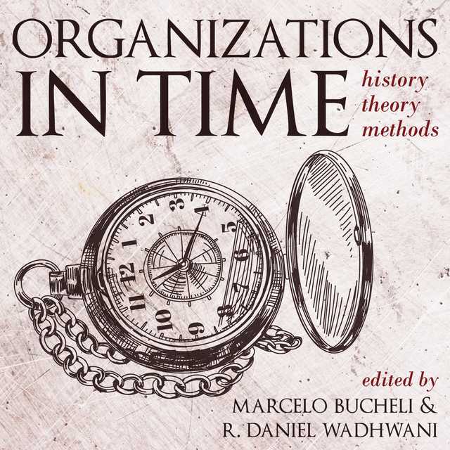 Organizations in Time