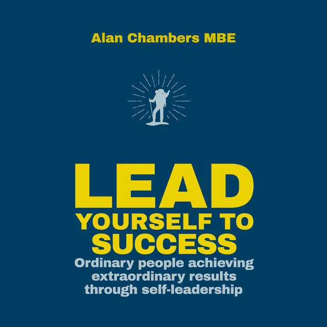 Lead Yourself to Success