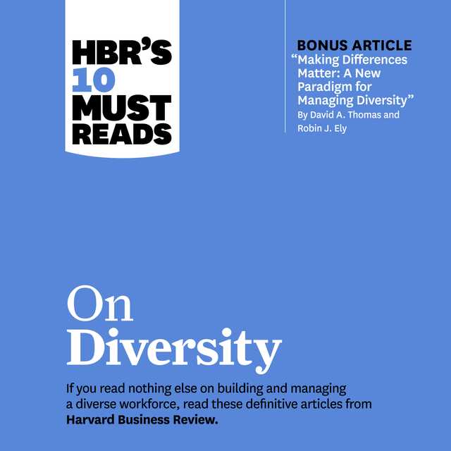 HBR’s 10 Must Reads on Diversity