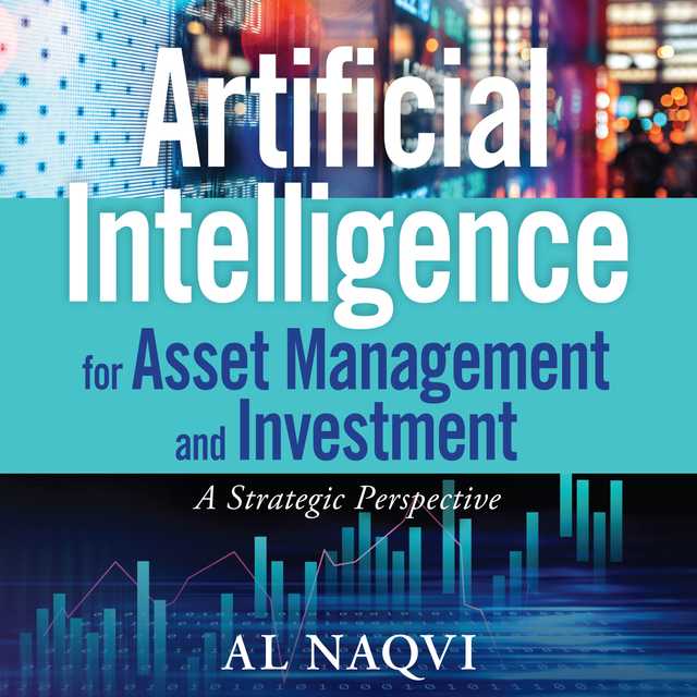 Artificial Intelligence for Asset Management and Investment