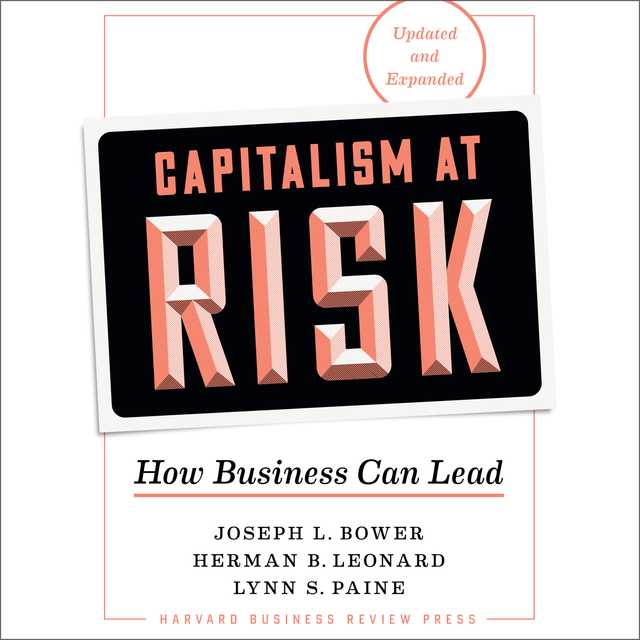 Capitalism at Risk, Updated and Expanded