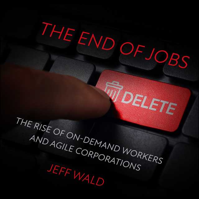 The End of Jobs