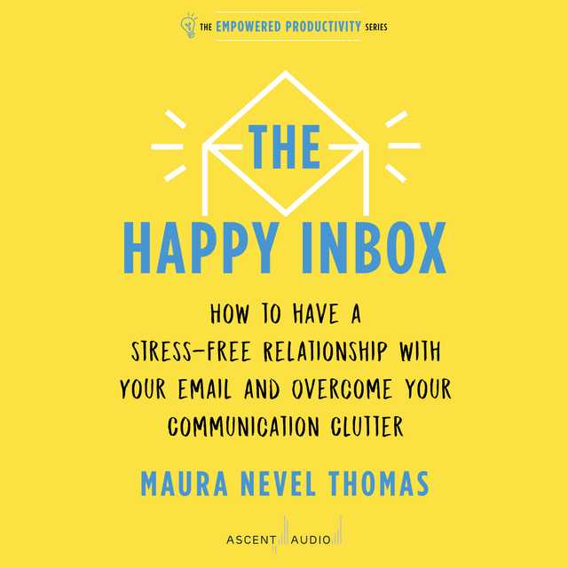 The Happy Inbox