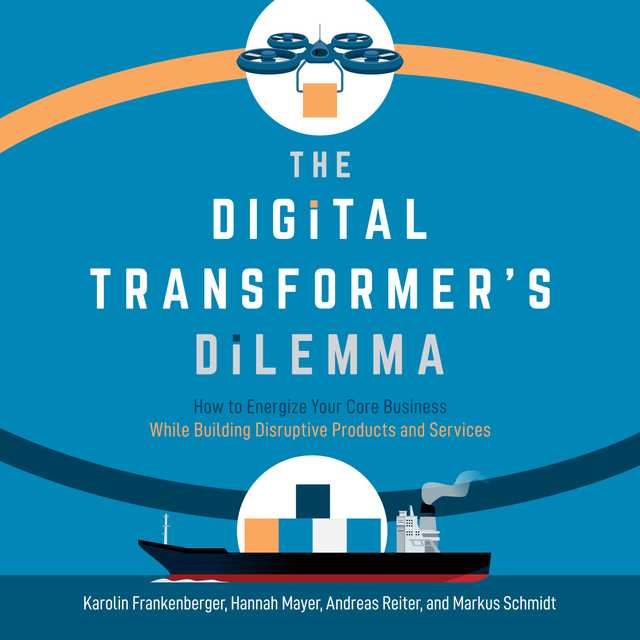 The Digital Transformer’s Dilemma