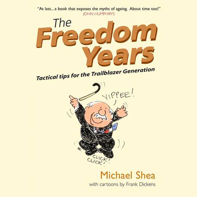 The Freedom Years