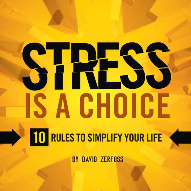 Stress is a Choice