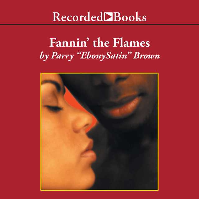 Fannin’ the Flames