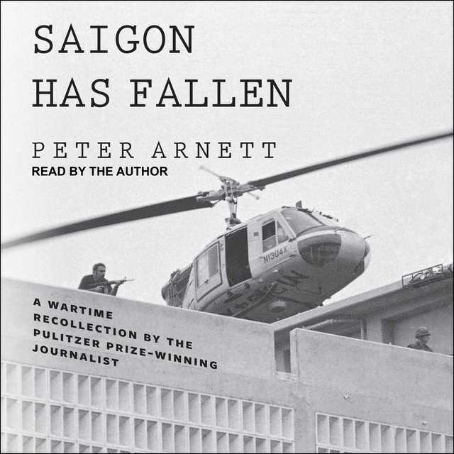 Saigon Has Fallen