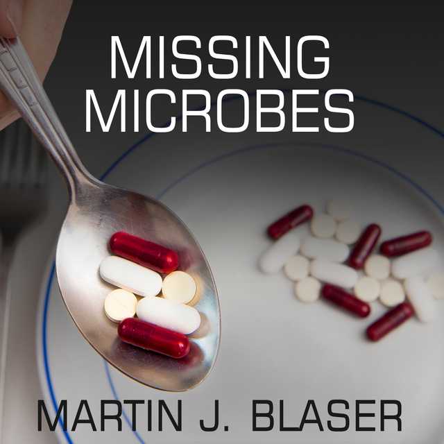 Missing Microbes