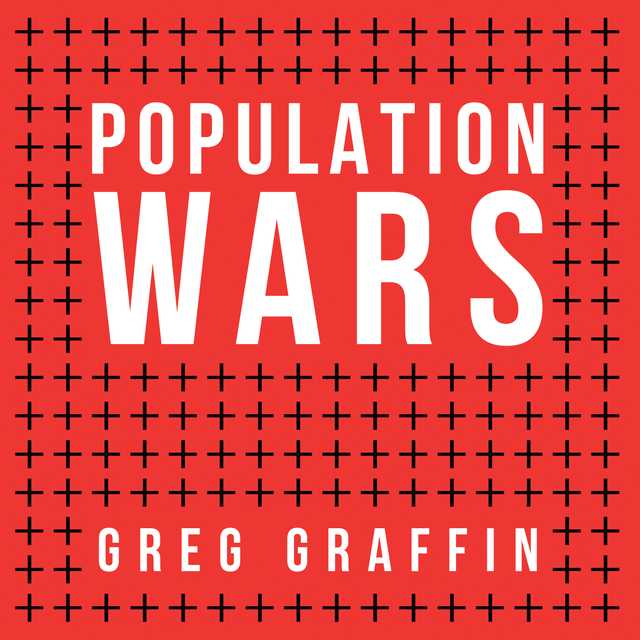 Population Wars