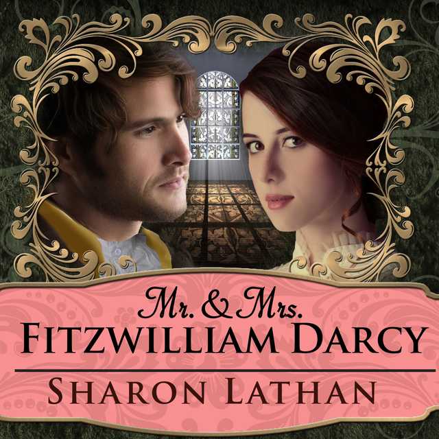 Mr. & Mrs. Fitzwilliam Darcy