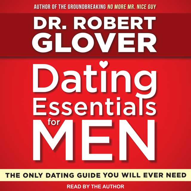 Dating Essentials for Men