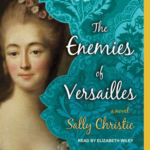 The Enemies of Versailles