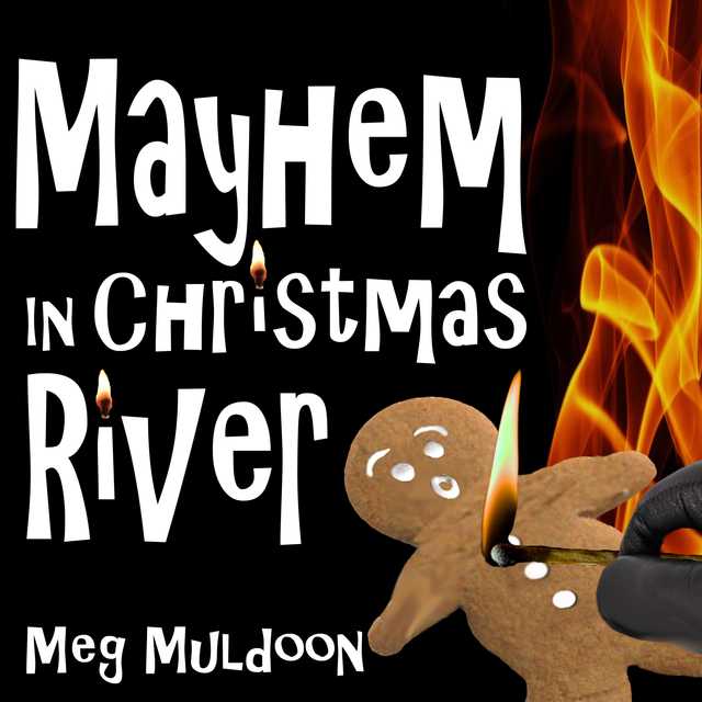 Mayhem in Christmas River
