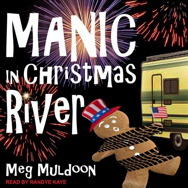 Manic in Christmas River