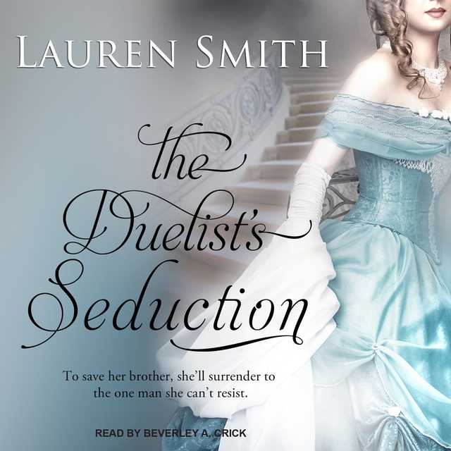 The Duelist’s Seduction