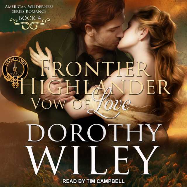 Frontier Highlander Vow of Love