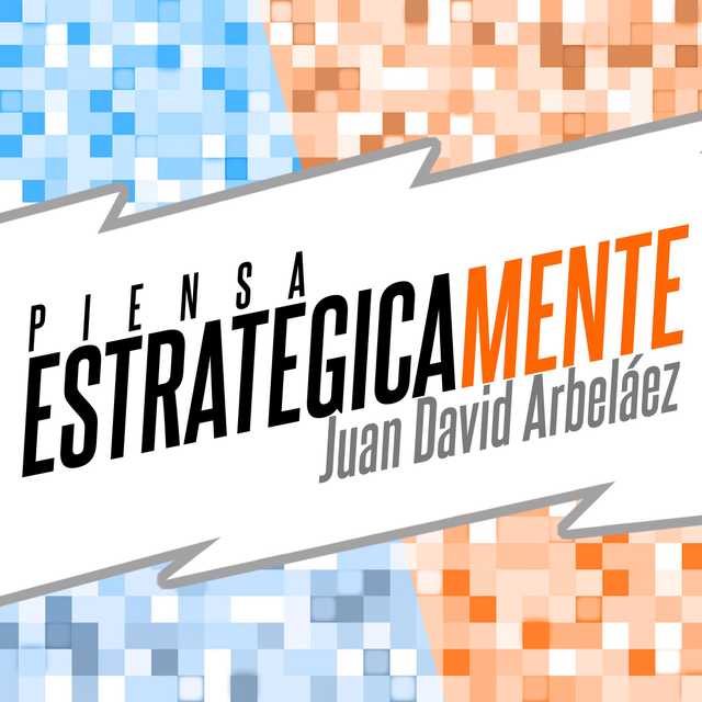 Piensa Estratégicamente – Planea Tu Estrategia Personal (Audiolibro)