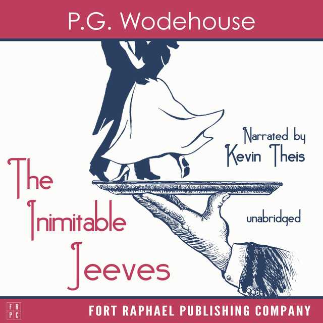 The Inimitable Jeeves – Unabridged
