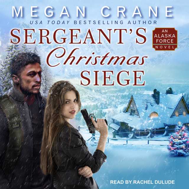 Sergeant’s Christmas Siege