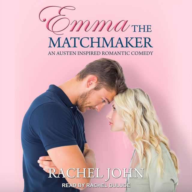 Emma the Matchmaker