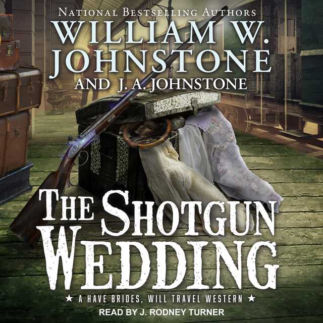 The Shotgun Wedding