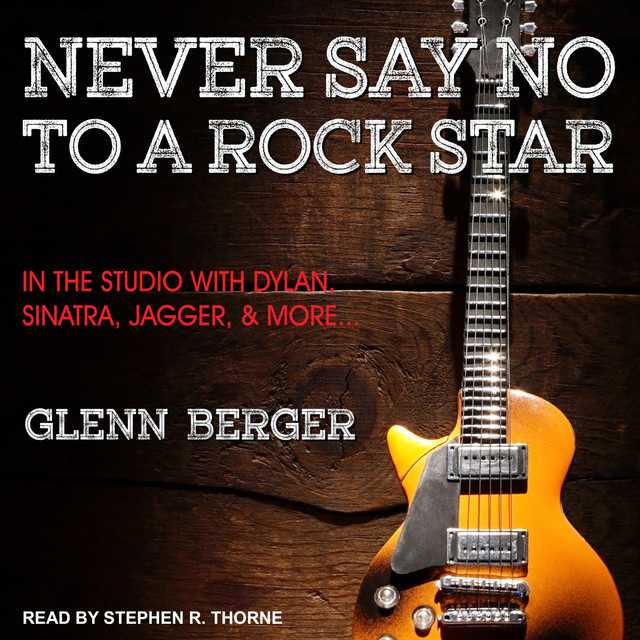 Never Say No To A Rock Star
