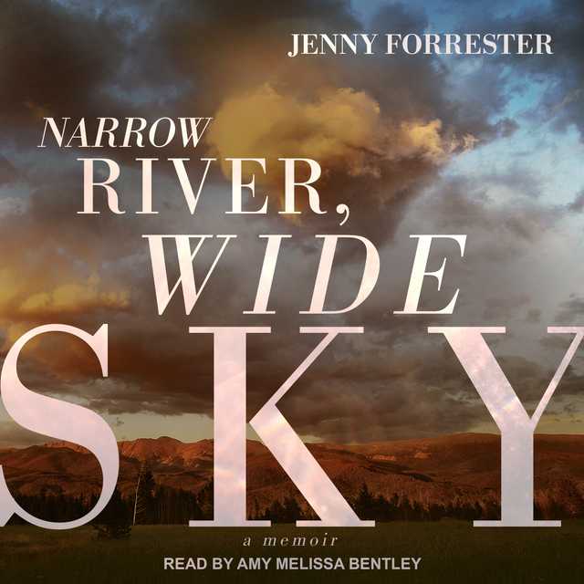 Narrow River, Wide Sky