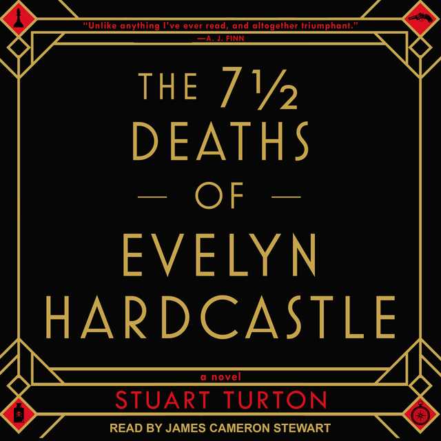 The 7 ½  Deaths of Evelyn Hardcastle