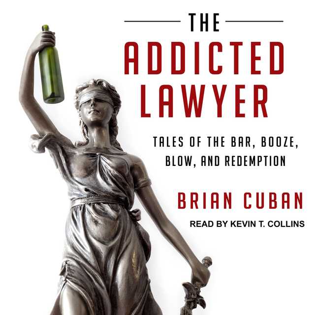 The Addicted Lawyer