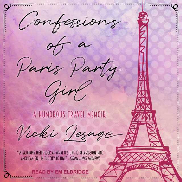 Confessions of a Paris Party Girl