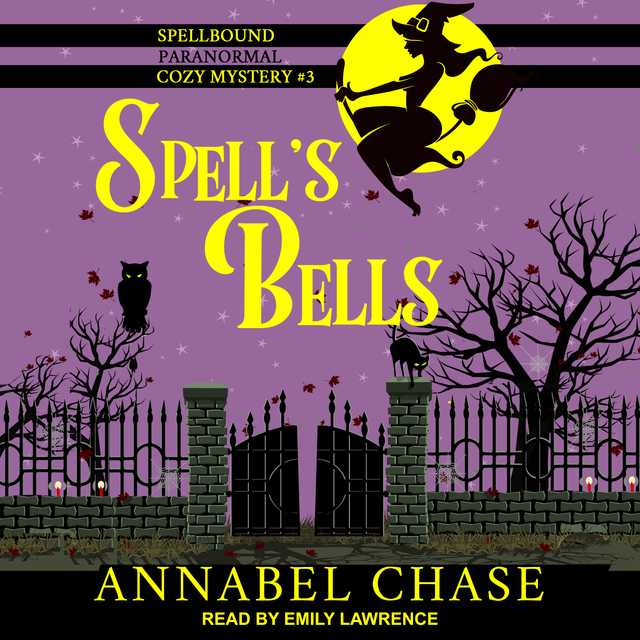 Spell’s Bells