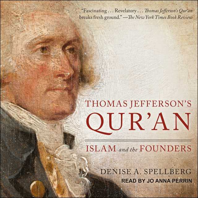 Thomas Jefferson’s Qur’an