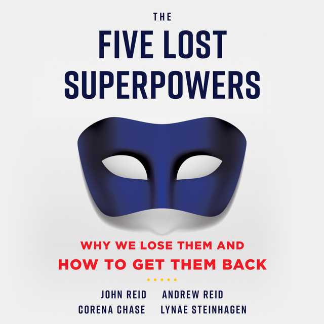 The Five Lost Superpowers