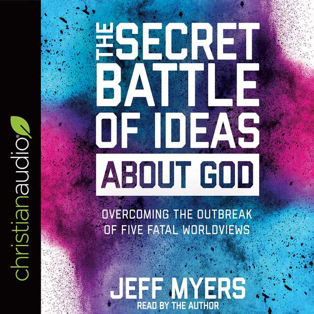 Secret Battle of Ideas about God