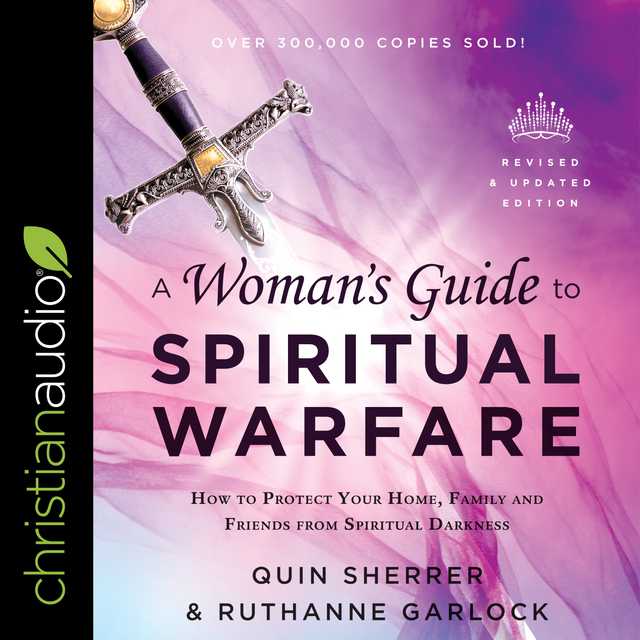 A Woman’s Guide to Spiritual Warfare