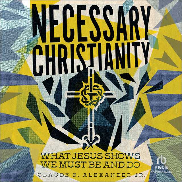 Necessary Christianity