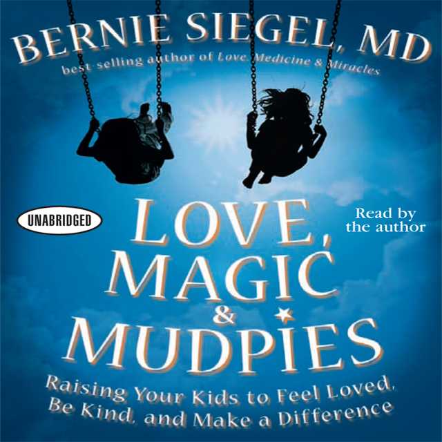 Love, Magic and Mudpies